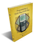 "Programming the TI-83 Plus/TI-84 Plus"